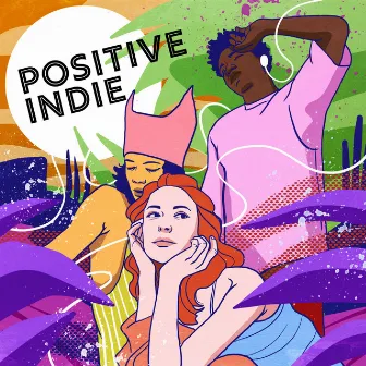 Positive Indie by Mo Heidrich