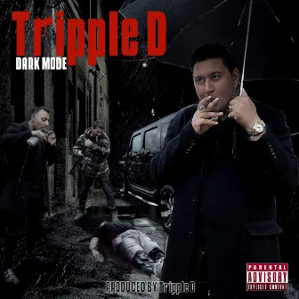 Dark Mode Volume 1 by Tripple D