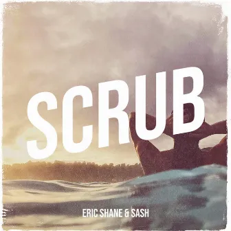 Scrub by Eric Shane