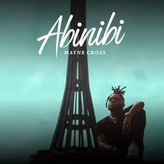 Abinibi by Mayne Cross