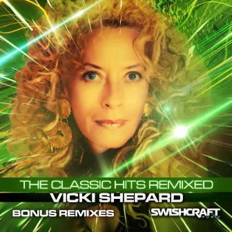 Classic Hits Remixed by Vicki Shepard