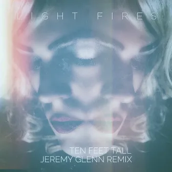 Ten Feet Tall (Jeremy Glenn Remix) by Jeremy Glenn