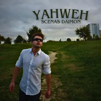 YAHWEH by Scenas Daimon