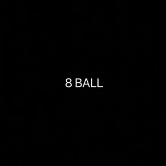 8 Ball by Uknowaustin