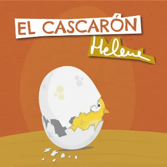 El Cascarón by Helena