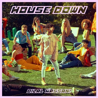 House Down by Bilal Hassani