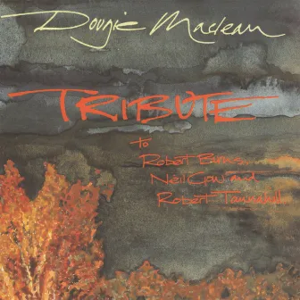 Tribute by Dougie MacLean