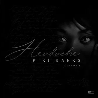 Headache by Kiki Banks