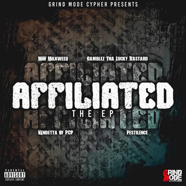 Grind Mode Cypher Presents... Affiliated