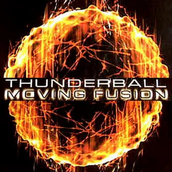 Thunderball by Moving Fusion