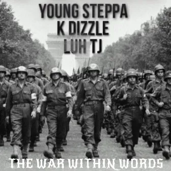 The War Within Words by Young Steppa