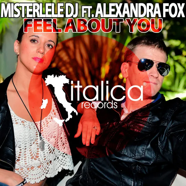 Feel About You (feat. Alexandra Fox)