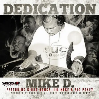 Dedication - Single by Mike D