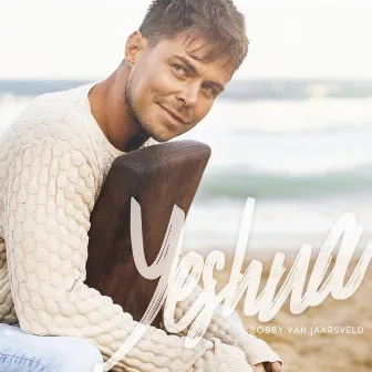 Yeshua by Bobby Van Jaarsveld