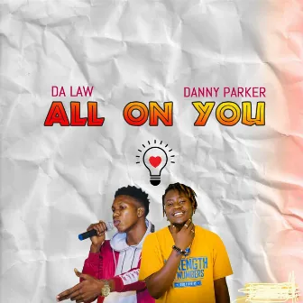 All on you by Danny Parker