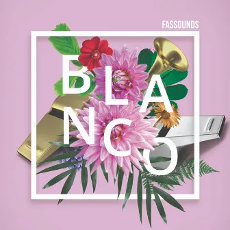 Blanco by FASSounds