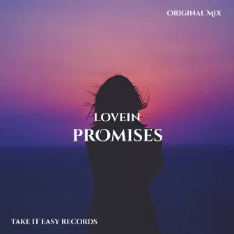 Promises by LOVEIN