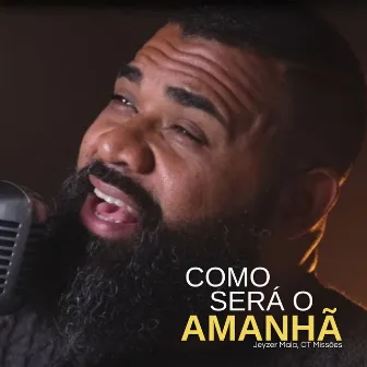 Como Será O Amanhã by CT Missões