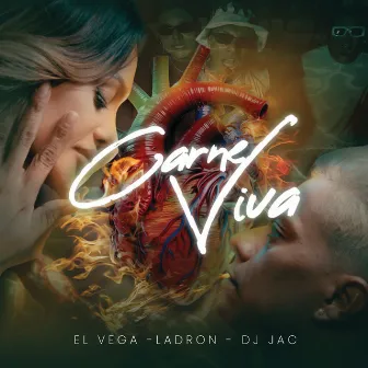 CARNE VIVA by El Vega