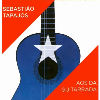 Aos da Guitarrada by Sebastiao Tapajós