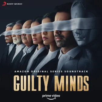 Guilty Minds (Original Series Soundtrack) by Cyli Khare