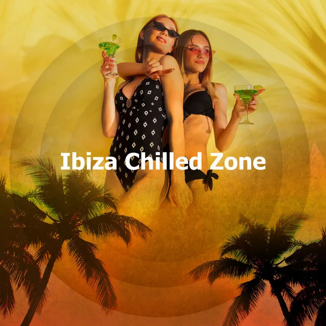 Ibiza Chilled Zone