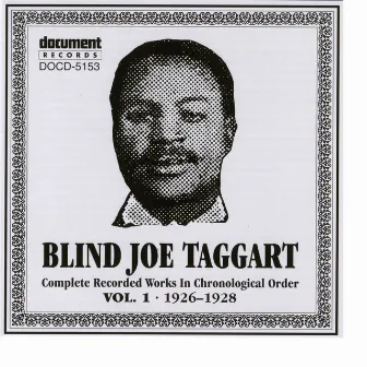 Blind Joe Taggart Vol. 1 (1926-1928) by Blind Joe Taggart