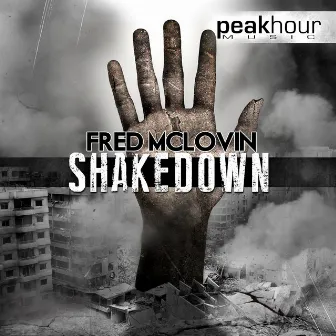 Shakedown by Fred McLovin