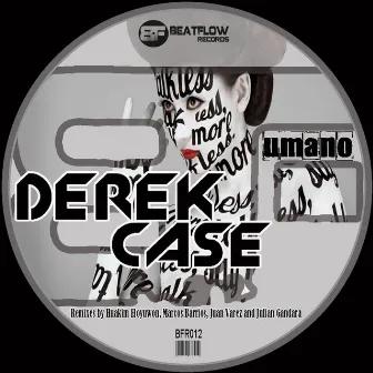 Umano by Derek Case