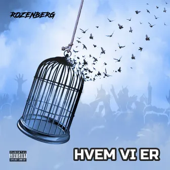 Hvem Vi Er by Rozenberg