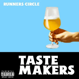 TASTE MAKERS by Eazy Iovine