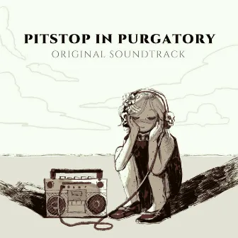 Pitstop in Purgatory (Original Game Soundtrack) by Tymedust