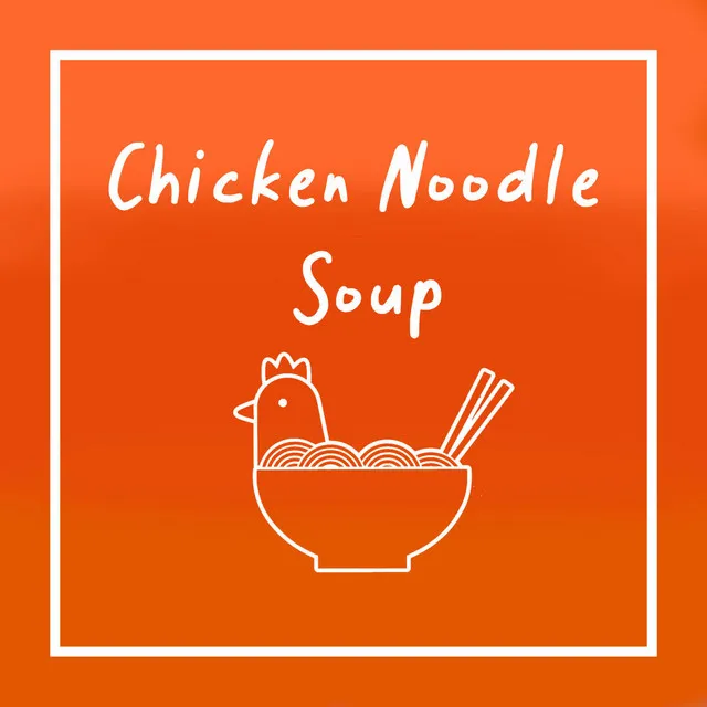 Chicken Noodle Soup