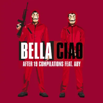 Bella Ciao by After 19 Complications