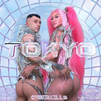 TOKYO (Pabllo Vittar & CyberKills Remix) by CHAMELEO