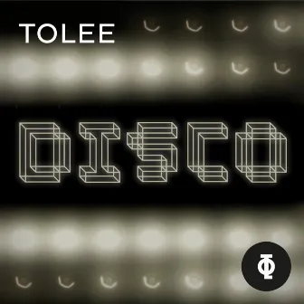 Disco by TOLEE