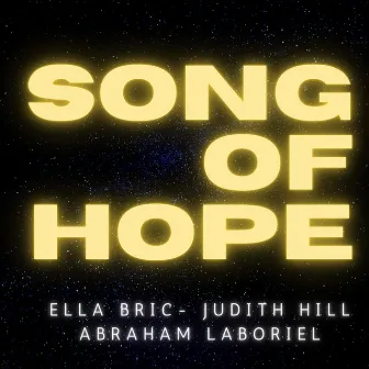 Song of Hope by Ella Bric