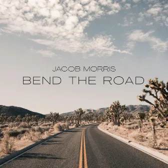 Bend the Road by Jacob Morris