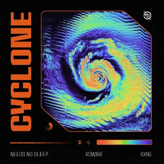 Cyclone by Needs No Sleep