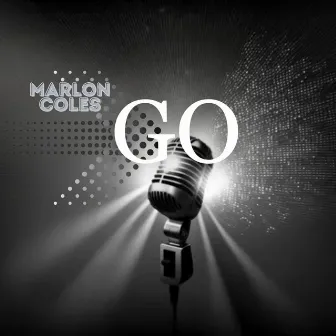 Go! by Marlon Coles