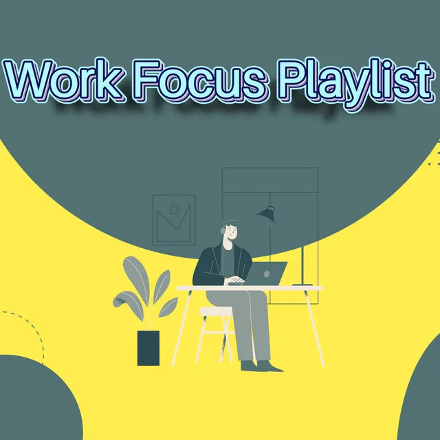 Music To Focus While Working