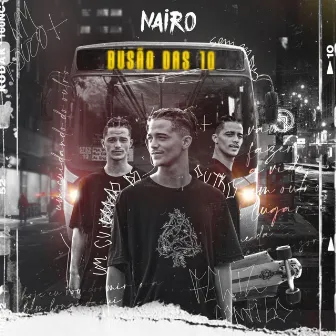 Busão das 10 by Hit Label