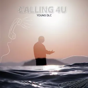 Calling 4U by Young DLC