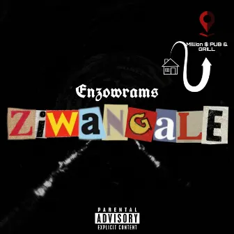 Ziwangale!!! by Enzowrams