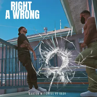 Right A Wrong by Carter Mitchell