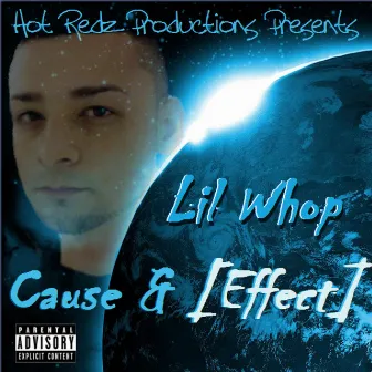 Cause & Effect by Lil Whop