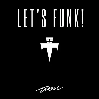 Let's Funk! by Temu