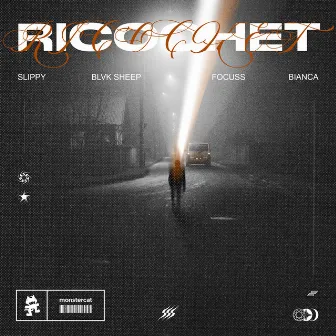 Ricochet by FOCUSS