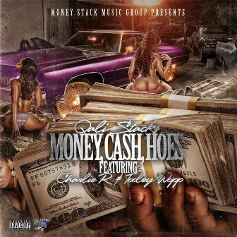 Money Cash Hoes (feat. Charlie R & Tooley Wopp) by Qali Stacks