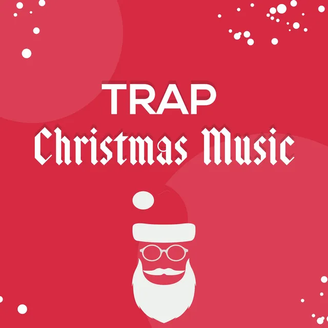 Silent Night (Trap Christmas Remix)